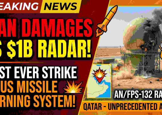 Iran Damages US $1B AN/FPS‑132 Radar in Qatar — First Ever Strike on America’s Missile Warning System