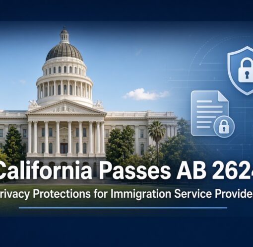 California State Capitol building with overlay text about AB 2624 expanding Safe at Home protections for immigration support workers